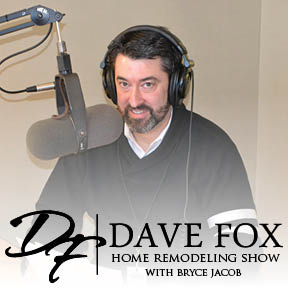 Dave Fox Home Remodeling Show